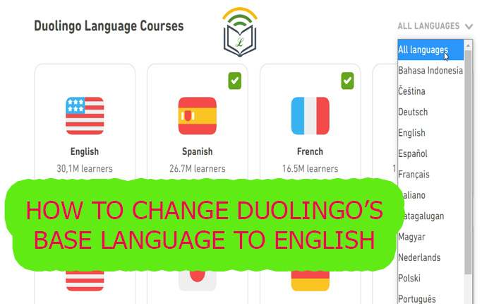 How to Change Duolingo&rsquo;s Base Language to English (2025) » Lingoly.io