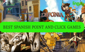 Spanish Point and Click Games