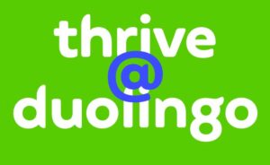 Duolingo Thrive