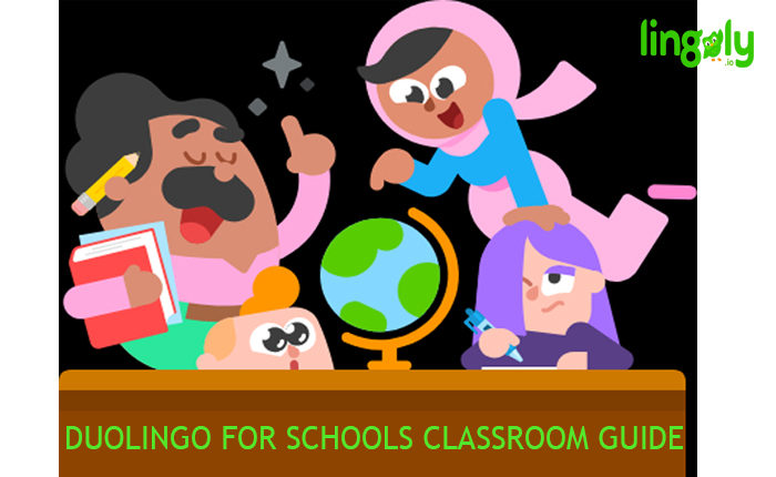 Duolingo For Schools Classroom Guide