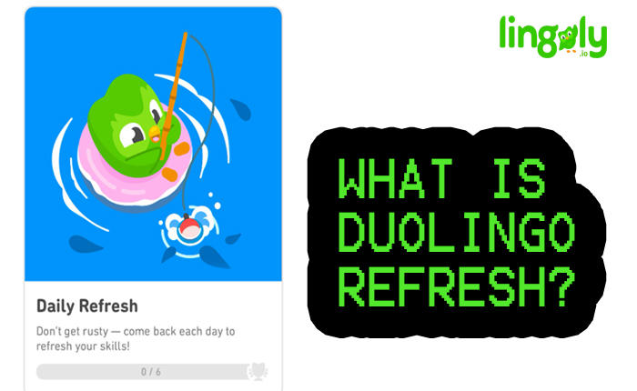 Duolingo Refresh