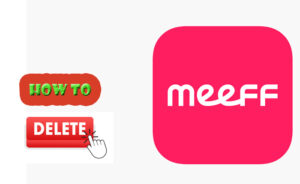 Meeff delete account